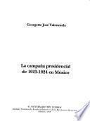 La campaña presidencial de 1923-1924 en México