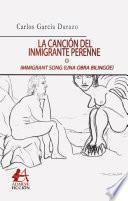 Libro La canción de inmigrante perenne