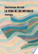 Libro La cena de los notables