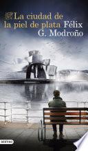 Libro La ciudad de la piel de plata