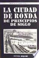 Libro La ciudad de Ronda de principios de siglo