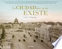 Libro La ciudad que ya no existe