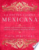 Libro La cocina casera mexicana / The Mexican Home Kitchen (Spanish Edition)