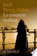 Libro La conexión maltesa