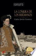 Libro La conjura de los hermanos