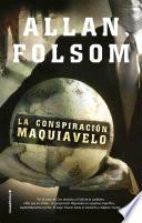 Libro La conspiración Maquiavelo