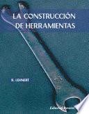 Libro La construcción de herramientas