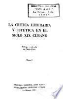 La crítica literaria y estética en el siglo XIX cubano