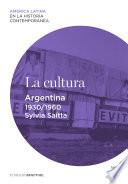 Libro La cultura. Argentina (1930-1960)