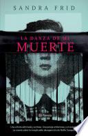 Libro La danza de mi muerte