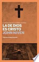 Libro La De Dios Es Cristo