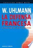 La defensa francesa