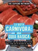Libro La Dieta Carnivora: Una Guia Basica