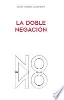 Libro La doble negacion