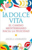 Libro La dolce vita