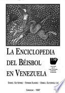 La enciclopedia del béisbol en Venezuela