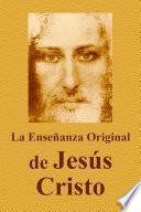 Libro La Enseñanza Original de Jesús Cristo