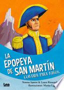 Libro La Epopeya de San Martin Contada Para Niños