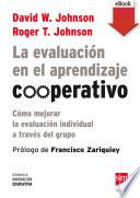La evaluación en el aprendizaje cooperativo