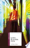 Libro La feria de la noche eterna