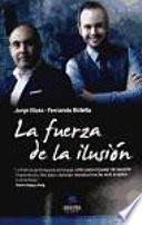 Libro La fuerza de la ilusión