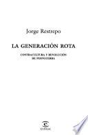 La generación rota