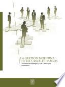 Libro La gestión moderna en recursos humanos