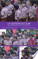 LA GESTI?N ESCOLAR