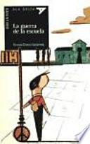 Libro La guerra de la escuela