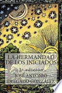 Libro La Hermandad de Los Iniciados