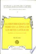 La Historiografía en verso en la época de los Reyes Católicos. Juan Barba y su consolatoria de Castilla