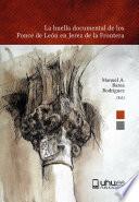 La huella documental de los Ponce de León en Jerez de la Frontera