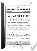 La importante biblioteca que perteneció al erudito bibliógrafo don Francisco Soto y Calvo