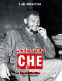 Libro La infancia del Che