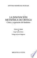 La innovación metafísica de Ortega