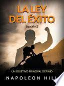 Libro La ley del Éxito - Lección 2 (Traducido)