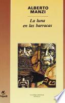Libro La luna en las barracas