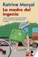 Libro La Madre del Ingenio