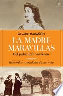 Libro La Madre Maravillas