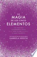 Libro La magia de los cinco elementos