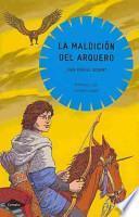 Libro La maldición del arquero