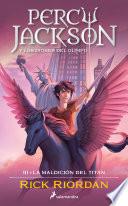 Libro La maldición del Titán (Percy Jackson y los dioses del Olimpo 3)