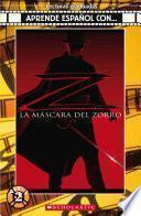 La máscara del Zorro Book + CD