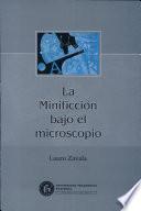 La minificcion bajo el microscopio