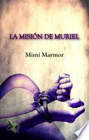 Libro La misión de Muriel