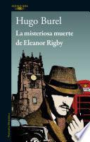 La misteriosa muerte de Eleanor Rigby