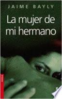 Libro La mujer de mi hermano