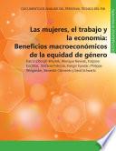 Libro La mujer, el trabajo y la economía: Ventajas macroeconómicas de la igualdad de género