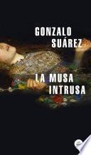 Libro La musa intrusa