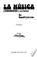 La Música latinoamericana y sus fuentes